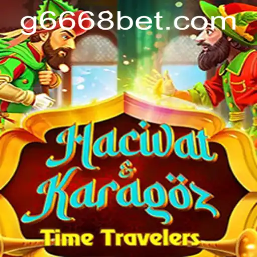 Descubra o Fascinante Jogo HacivatandKaragoz com G6668.COM
